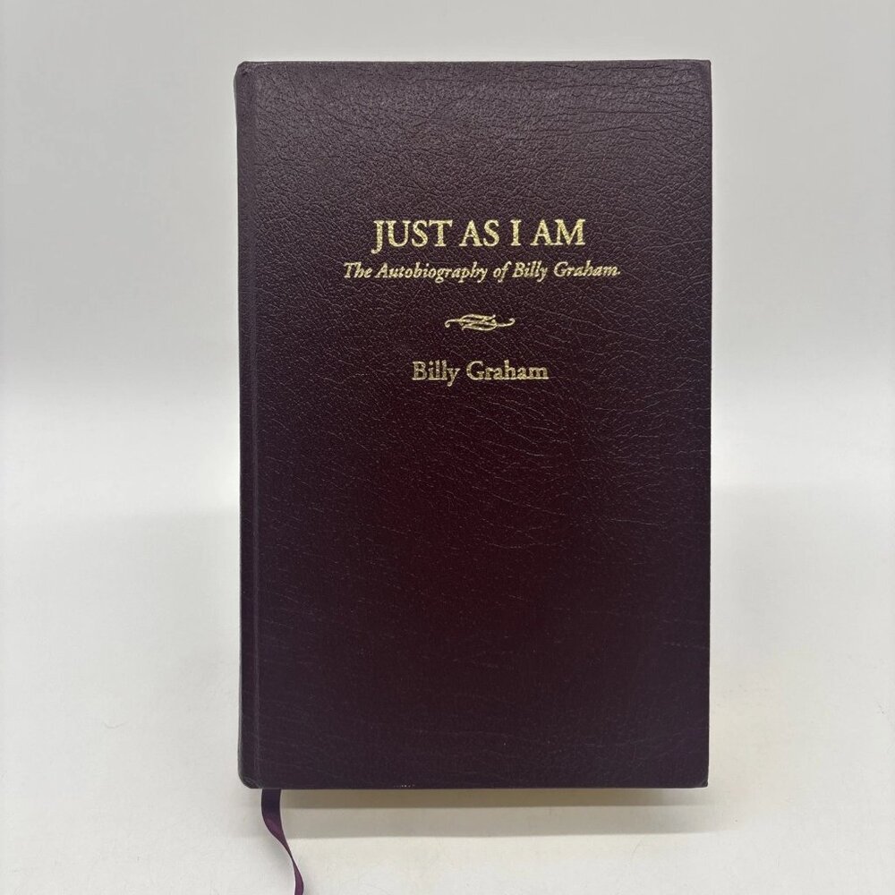 Just As I Am The Autobiography Of Billy Graham First Signature Edition Hardcover